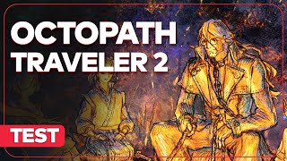Vido-Test : OCTOPATH TRAVELER 2 : Un excellent JRPG ? TEST