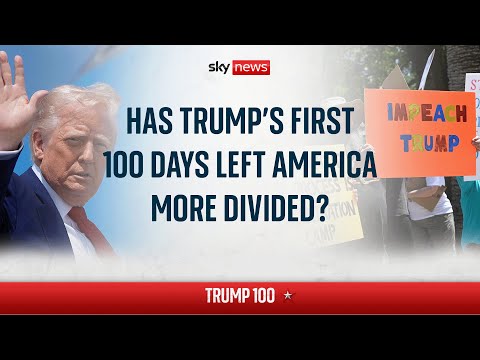 Has Trump’s first 100 days left America more divided?