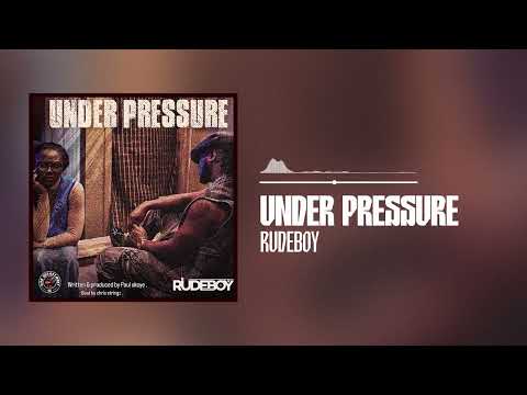 Rudeboy - Under Pressure (Official Audio)