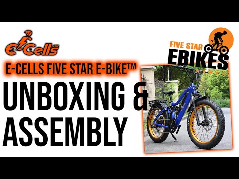 E-CELLS FIVE STAR E-BIKE™ Unboxing and Assembly