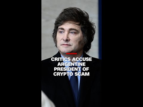 Critics accuse Argentine president of crypto scam