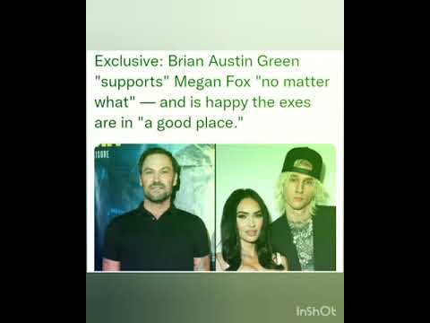 Brian Austin Green "supports" Megan Fox "no matter what"