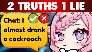 EXTREME 2 truths 1 lie!