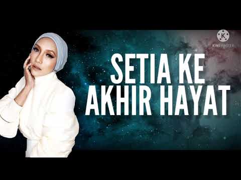 Setia Ke Akhir Hayat | Ziana Zain