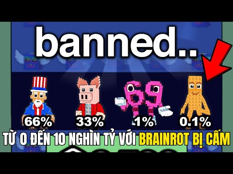 Thử Thách Từ 0 Đến 10 Nghìn Tỷ Với Các BRAINROTS Bị Cấm Trong Roblox Steal A Brainrot!!
