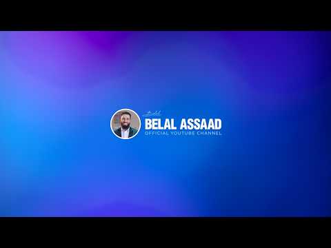 Belal Assaad Live Stream