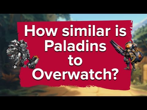 How similar is Paladins to Overwatch? - UCciKycgzURdymx-GRSY2_dA