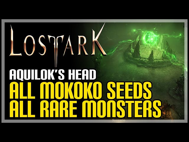 Lost Ark: Aquiloks Head All Mokoko Seeds and Rare Monster Locations