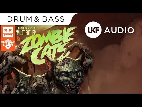 Zombie Cats & Mefjus - Must Eat - UCr8oc-LOaApCXWLjL7vdsgw