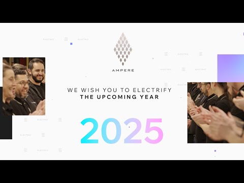 Ampere Greetings: ready to electrify 2025? | Renault Group