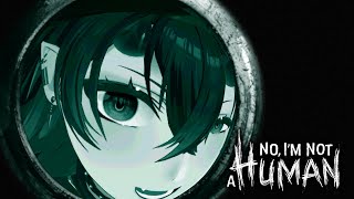 人間以外を絶対に家に招き入れてはいけない「No, I'm not a Human」初見実況プレイ【龍ヶ崎リン / ななしいんく】
