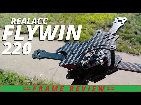 Realacc Flywin 220 Frame Review from Banggood - UC92HE5A7DJtnjUe_JYoRypQ