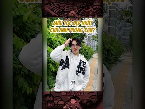 BẠN THẤY ANH PHONG VẬN ĐỂ MÀU TÓC NÀO LÀ ĐẸP TRAI NHẤT… #bảocóc #bảocócvlog #baococvlogboss #shorts