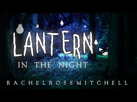Rachel Macwhirter - Lantern In The Night
