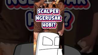 Scalper perusak kesenangan hobi #toys #gaming
