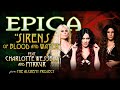 EPICA - Sirens - Of Blood And Water feat. Charlotte Wessels & Myrkur (Official Music Video)