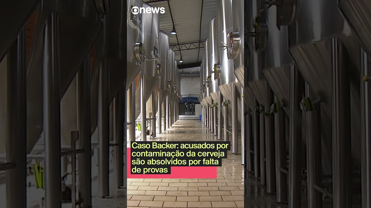 Caso Backer acusados por contaminação da cerveja são absolvidos por falta de provas TV Online Caso Backer acusados por contaminação da cerveja são absolvidos por falta de provas
