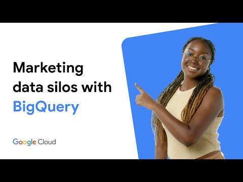 Breaking down marketing data silos with BigQuery