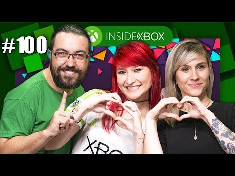 Inside Xbox #100 - Relembrar é viver, reveja os melhores momentos!