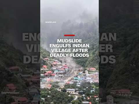 Mudslide engulfs Indian village after deadly floods