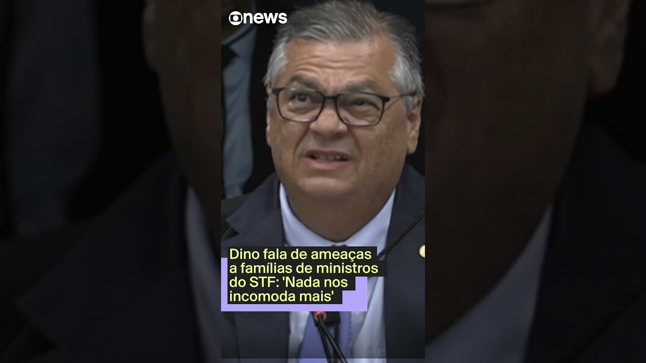 Dino fala de ameaças a famílias de ministros do STF Nada nos incomoda mais