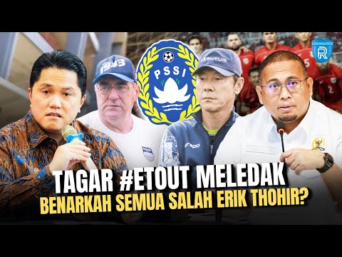 Tagar #ETOut Meledak! Benarkah Semua Salah Erik Thohir? Ini Fakta di Baliknya yang Jarang Dibahas!
