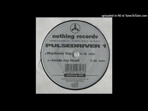 Pulsedriver I - Rhythmic Trip