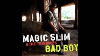 Magic Slim & The Teardrops - Hard Luck Blues