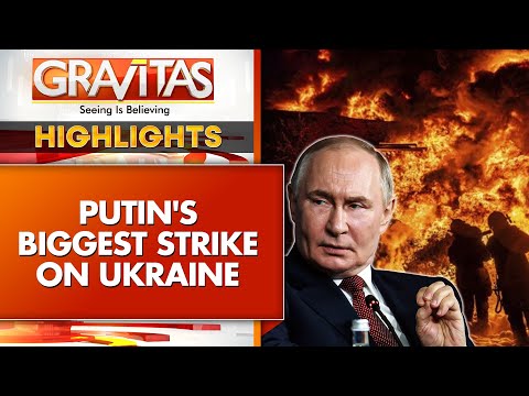 Russia-Ukraine War: Putin Unleashes Destruction on Ukraine As Trump Looks Away | GRAVITAS Highlights