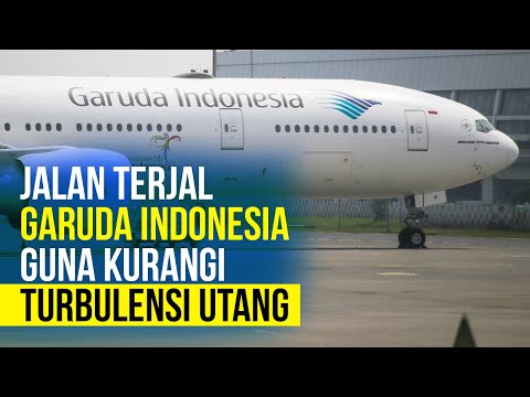 Guna Kurangi Turbulensi Utang, Garuda Indonesia Hapus 97 Rute Penerbangan