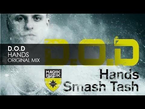 D.O.D - Hands - UCvYuEpgW5JEUuAy4sNzdDFQ