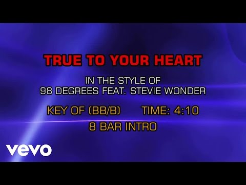 98 Degrees w/ Stevie Wonder - True To Your Heart (Karaoke) - UCQHthJbbEt6osR39NsST13g