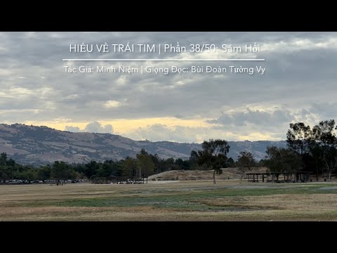 HIỂU VỀ TRÁI TIM | Tác Giả: Minh Niệm | Phần 38/50: Sám Hối