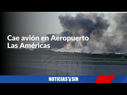 Cae avión en Aeropuerto Las Américas