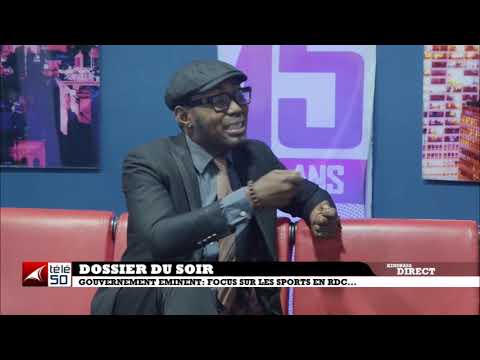 GOUVERNEMENT EMINENT : FOCUS SUR LES SPORTS EN RDC ...