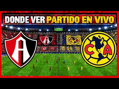 🔴 ATLAS VS AMÉRICA  ⚽️ PREDICCIÓN, DONDE Y COMO VER LA LIGA MX