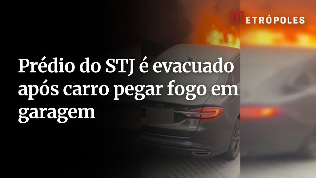Prédio do STJ é evacuado após carro pegar fogo em garagem