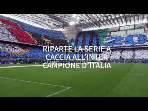 Riparte la Serie A: caccia all'Inter campione d'Italia