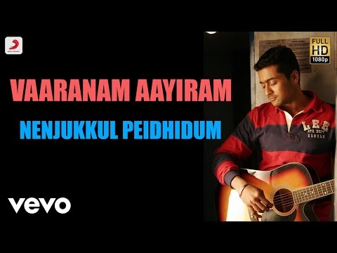 Vaaranam Aayiram - Nenjukkul Peidhidum Tamil Lyric | Harris Jayaraj | Suriya - UCTNtRdBAiZtHP9w7JinzfUg