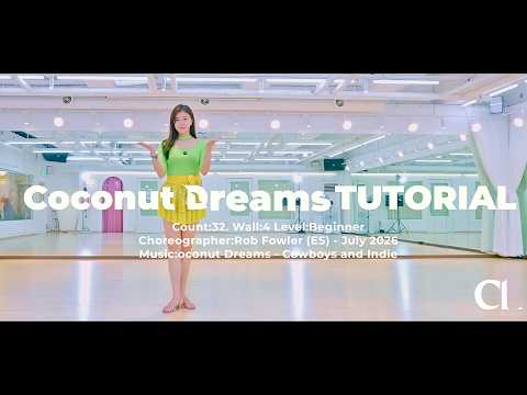 Coconut Dreams | Line dance | CHAMP Linednce | 코코넛 드림즈 라인댄스 | 토요강사동호회 | 스텝설명 | 선릉역7번출구 010 8833 4921
