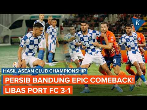 <strong>Persib</strong> Bandung Epic Comeback! Libas Wakil Thailand Port FC <strong>3</strong>-1 di ASEAN Club Championship