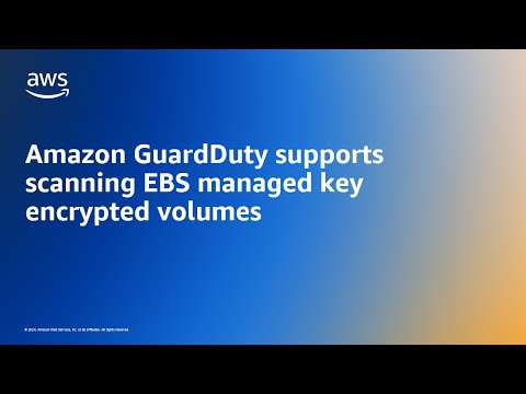 Amazon GuardDuty supports scanning EBS managed key encrypted volumes | Amazon Web Services
