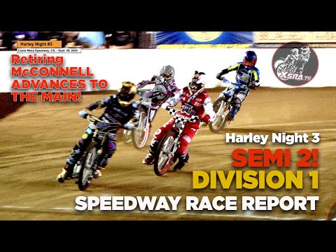 McConnell Advances to the MAIN EVENT! SEMI 2 DIV 1 Fast Guys! #sportsreport #speedwaygp #xsratv - dirt track racing video image