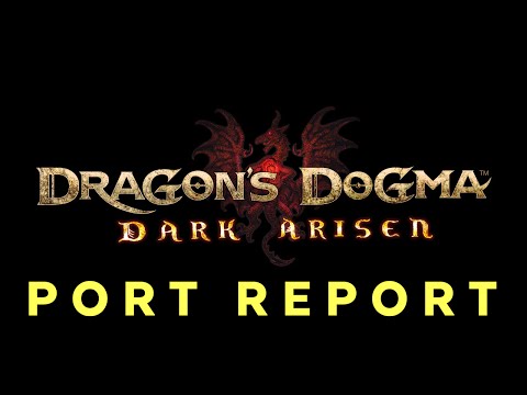 Dragon's Dogma: Dark Arisen - Port Report - UCy1Ms_5qBTawC-k7PVjHXKQ