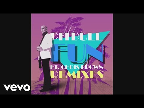 Pitbull - Fun (Damaged Goods Remix)(Audio) ft. Chris Brown