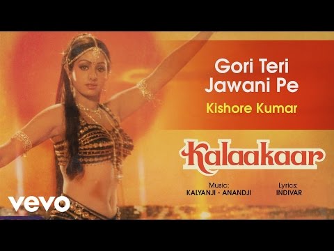 Gori Teri Jawani Pe Best Audio Song - Kalaakaar|Sridevi|Kunal Goswami|Kishore Kumar - UC3MLnJtqc_phABBriLRhtgQ