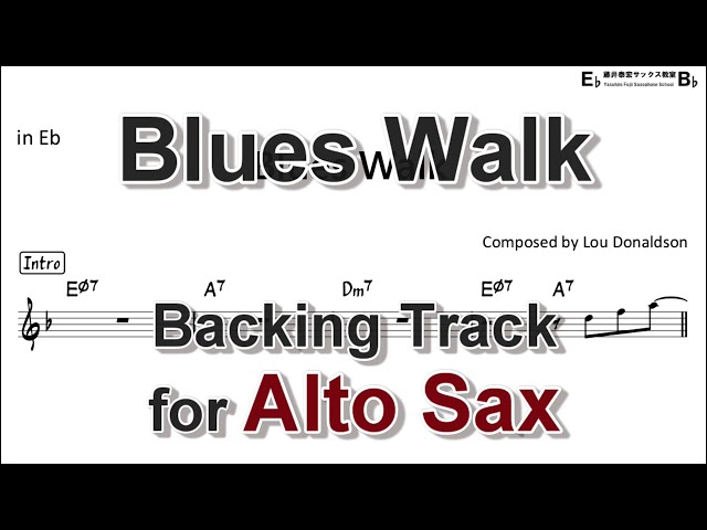 Alto Sax Sheet Music for the Blues Walk