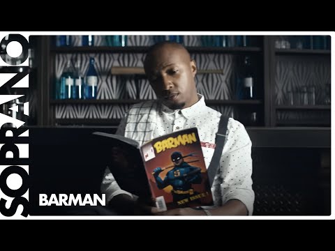 Soprano - Barman (Clip officiel) - UCYne4N06sHVhRBXS0Lq5D8g