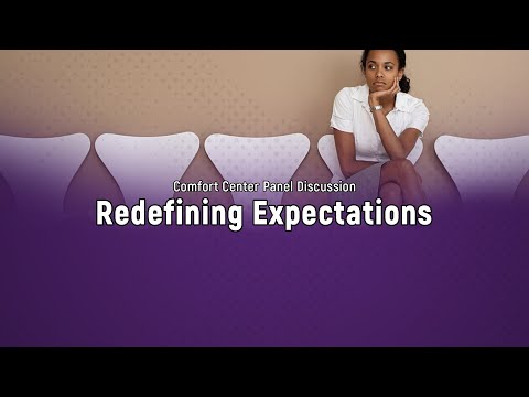 Wednesday Panel Discussion on Redefining Expectations  - June 29, 2022
