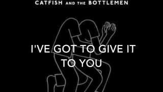 Kathleen - Catfish and the Bottlemen (Lyrics)